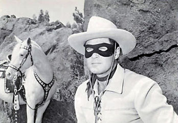 Clayton Moore as the Lone Ranger