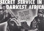 Secret Service in Darkest Africa--title card