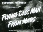 Flying Disc Man from Mars--titles