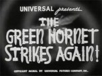 Green Hornet Strikes Again--titles