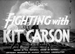 Fighting With Kit Carson--titles