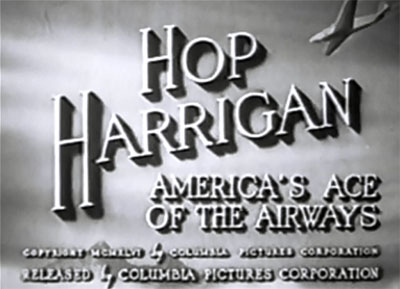 Hop Harrigan--titles