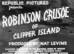 Robinson Crusoe of Clipper Island--titles