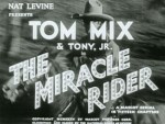 The Miracle Rider--titles